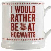 Harry Potter - I would rather be at Hogwarts Mug